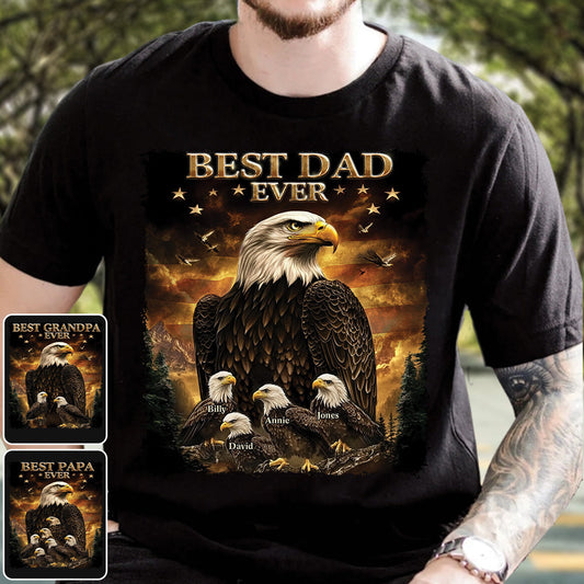 Best Dad Ever - Personalized Father T-shirt And Hoodie