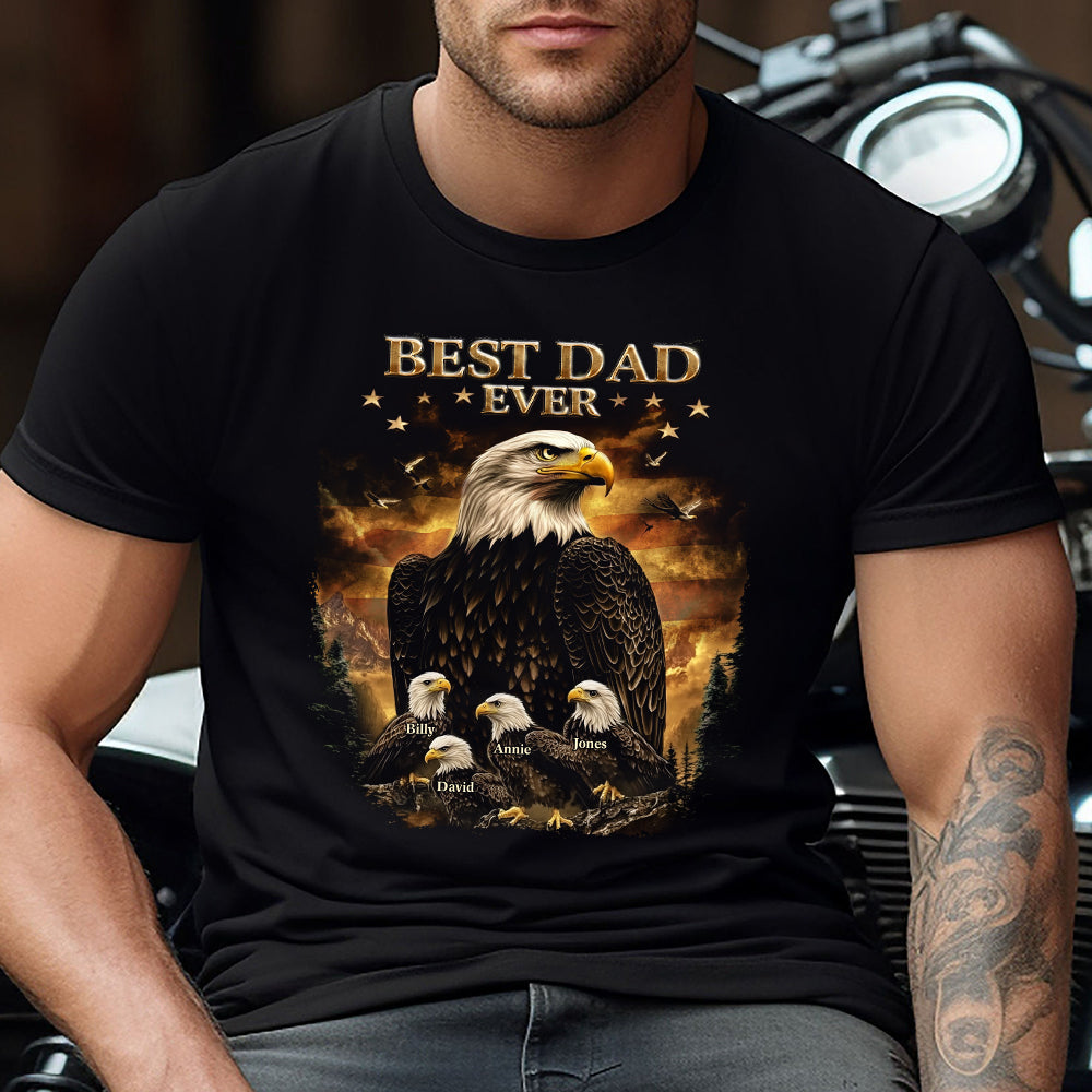 Best Dad Ever - Personalized Father T-shirt And Hoodie