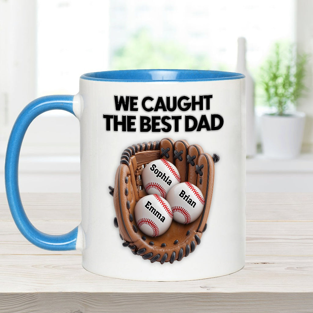 We Caught The Best Dad - Personalized Baseball Accent Mug