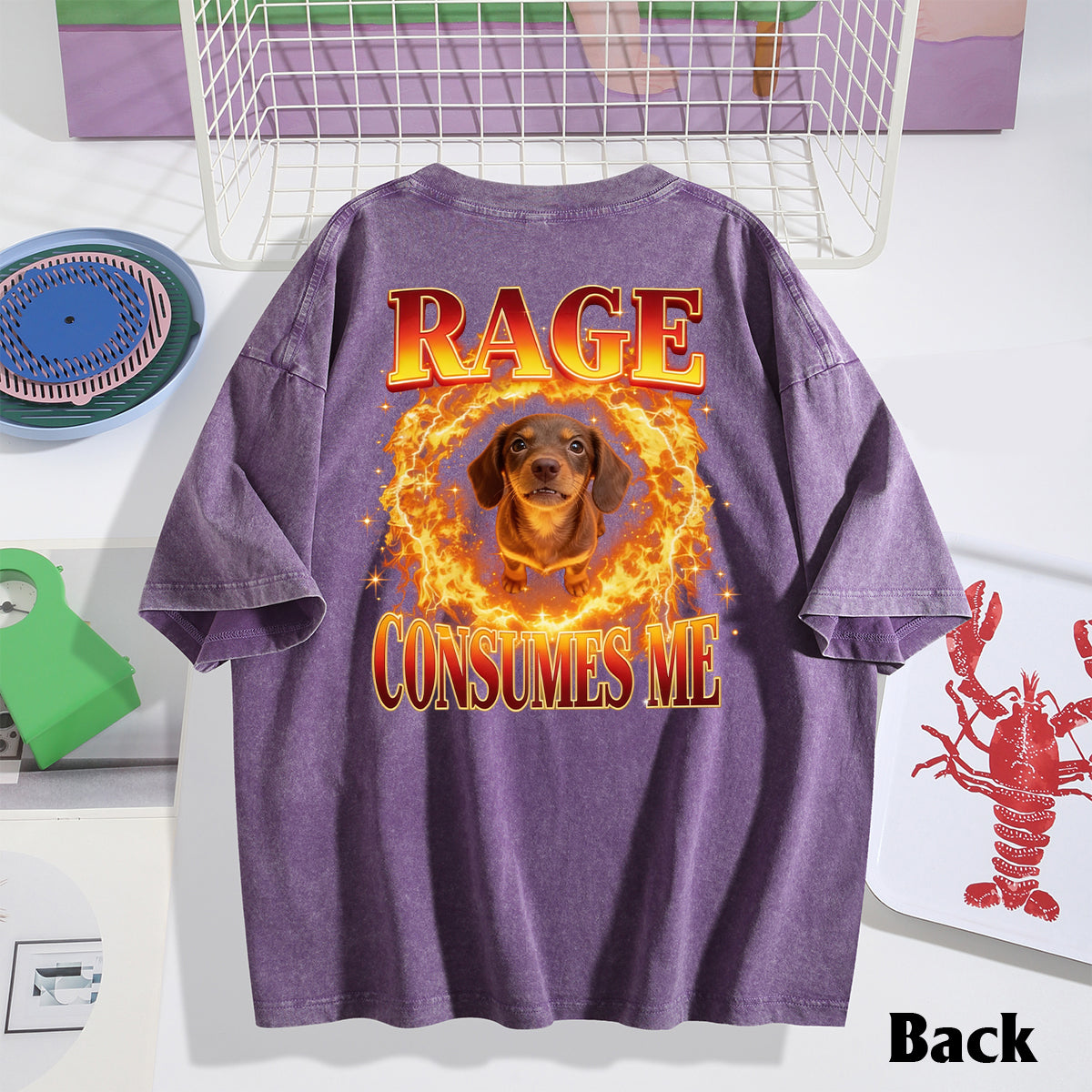 Rage Consumes Me, Sarcastic Quote - Personalized Dog Wash T-Shirt
