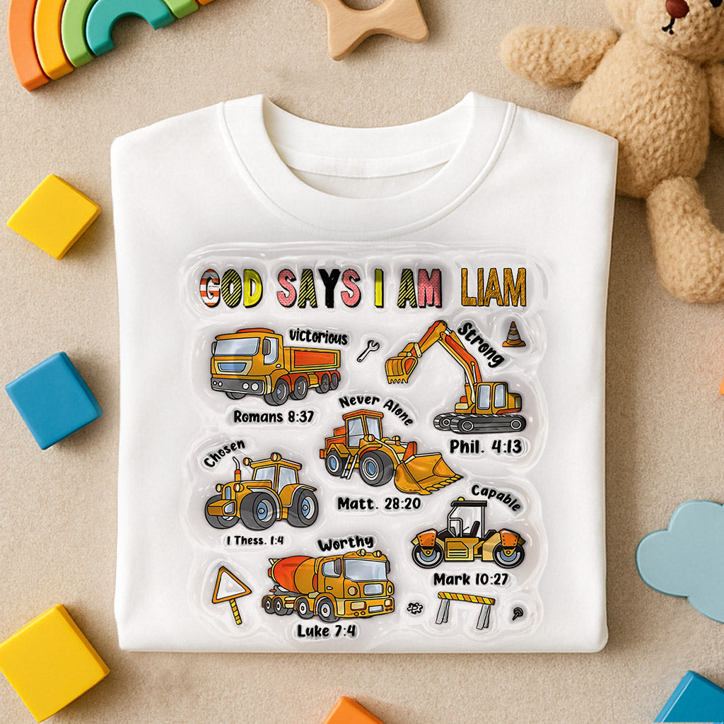 God Says I Am And Construction Car - Personalized Kid T-shirt And Hoodie