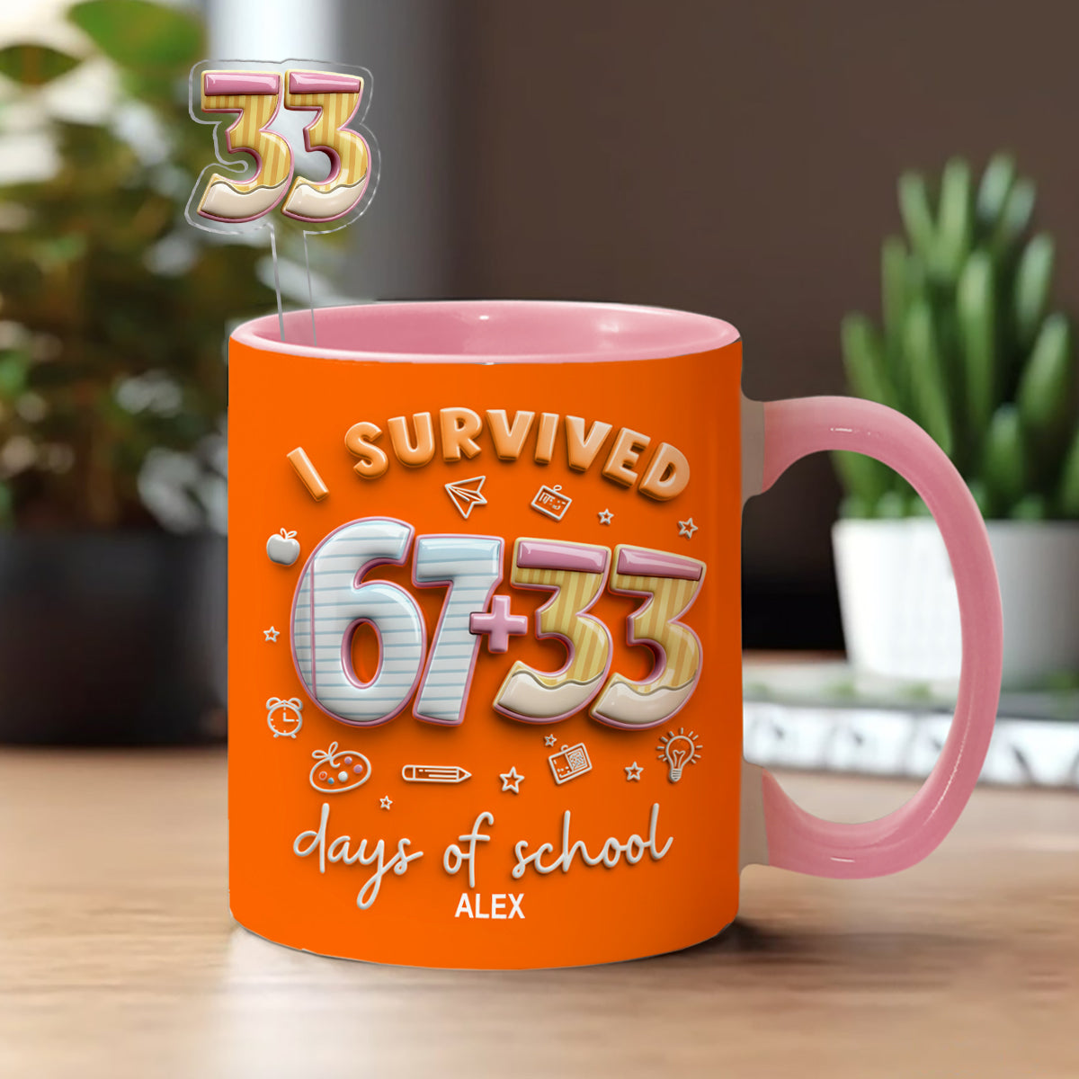 I Survived 67 + 33 Days Of School - Personalized Teacher Set Accent Mug with Acrylic Stirres