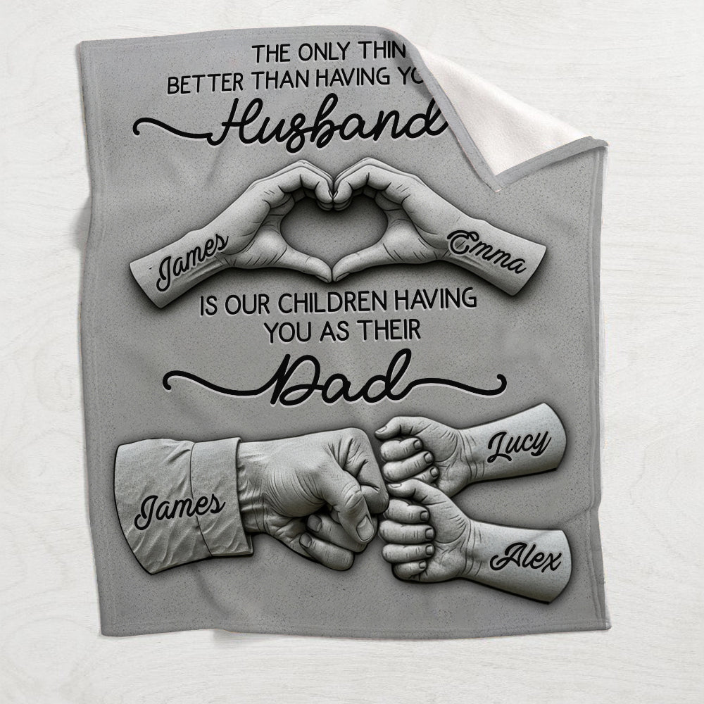 First Husband Now Daddy - Personalized Father Blanket