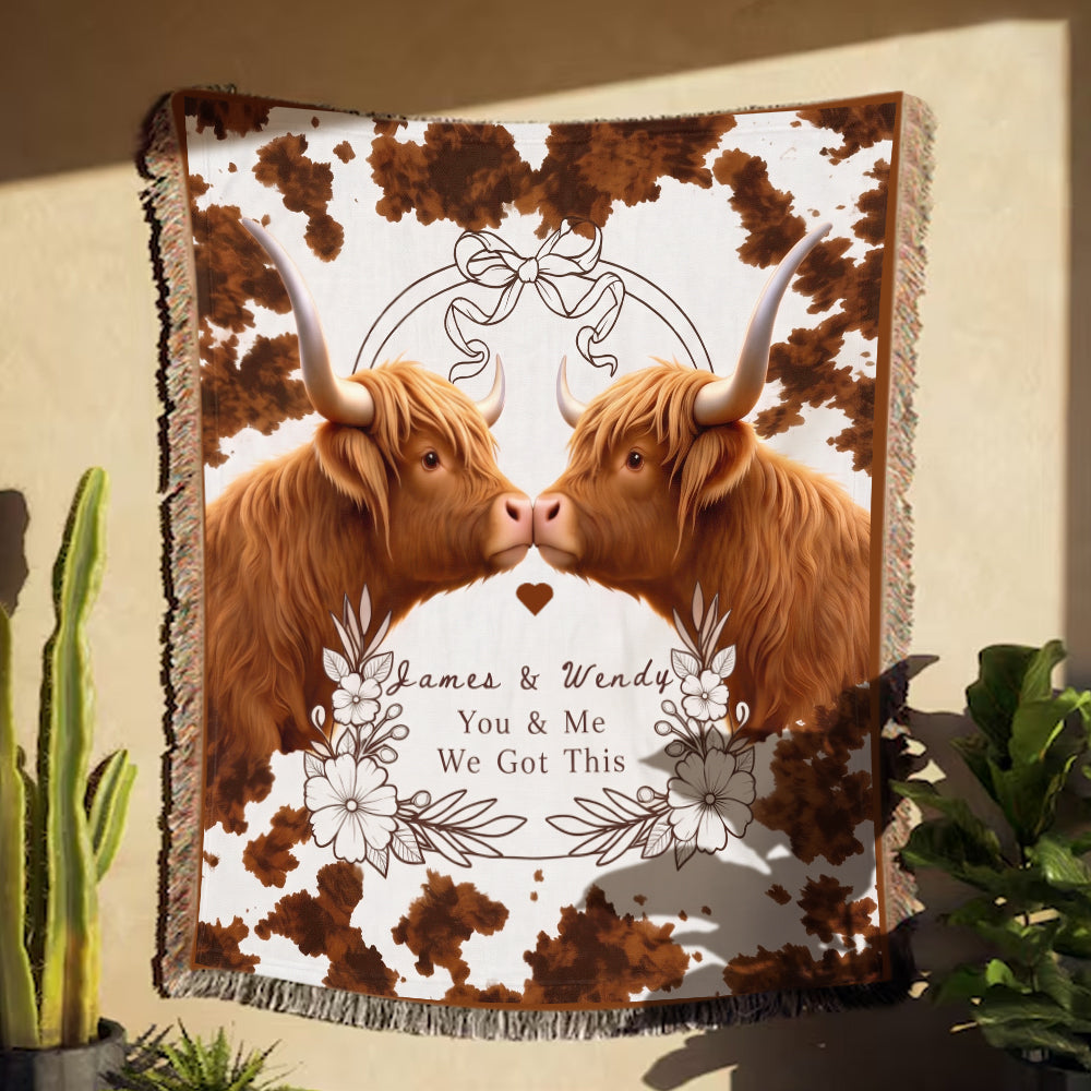 You & Me We Got This - Personalized Highland Cow Woven Blanket