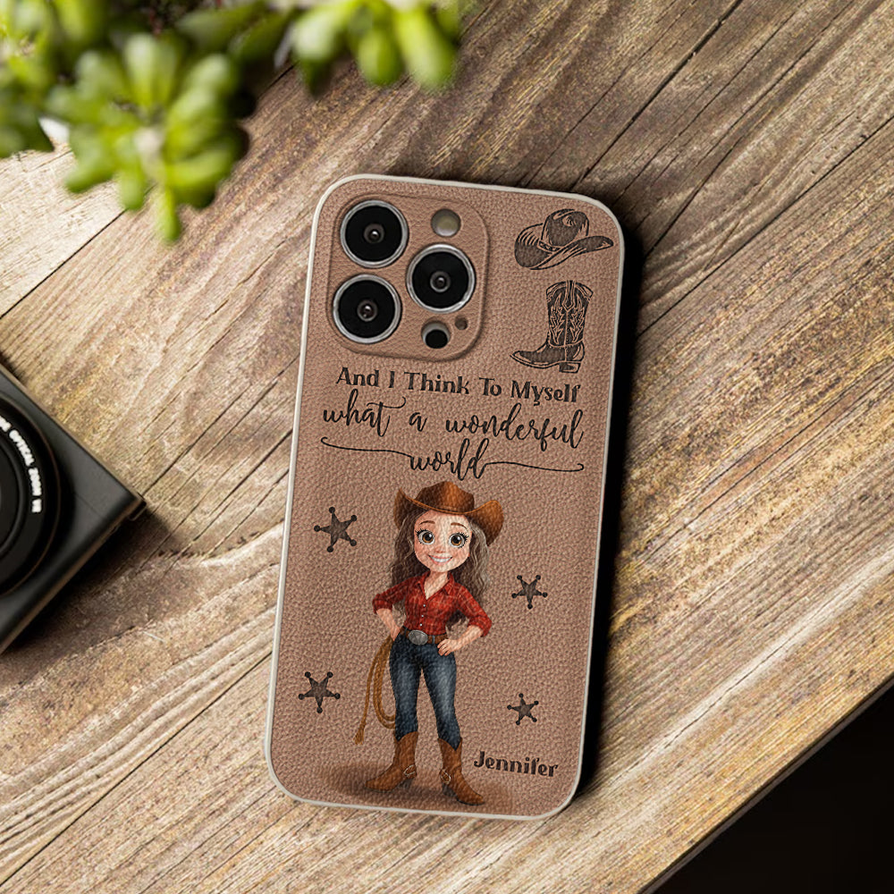 Cowgirl What A Wonderful World - Personalized Cowgirl Leather Phone Case