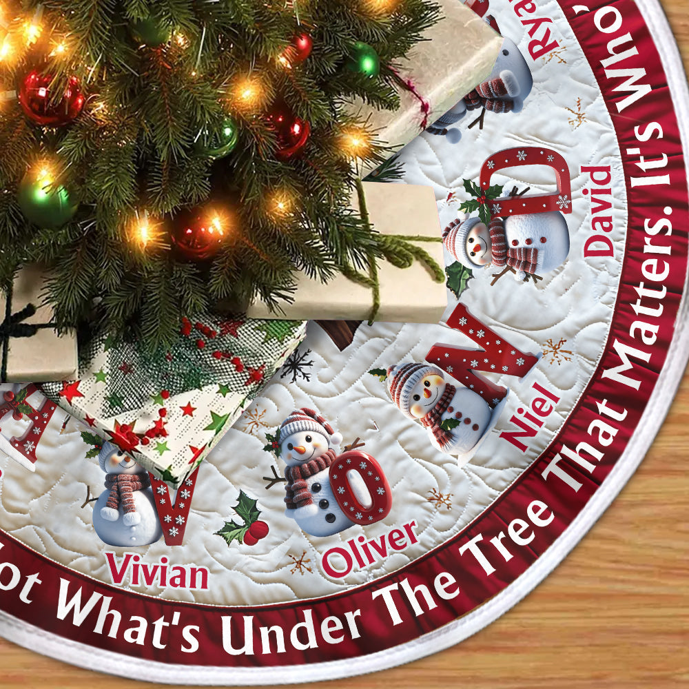 It's Not What's Under The Tree That Matters - Personalized Family Tree Skirt