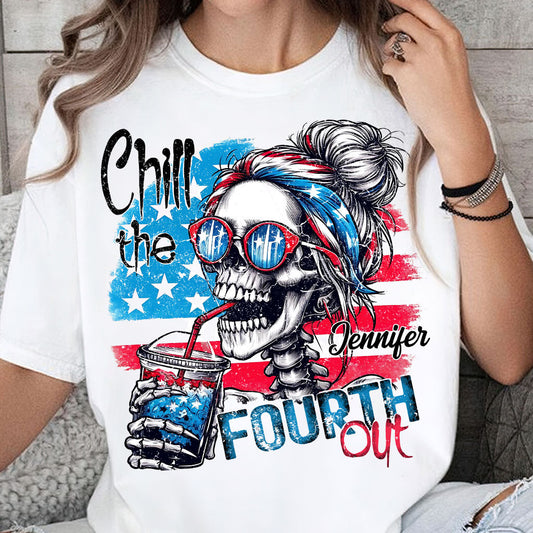 Chill the Fourth Out - T-shirt et sweat à capuche personnalisés avec tête de mort