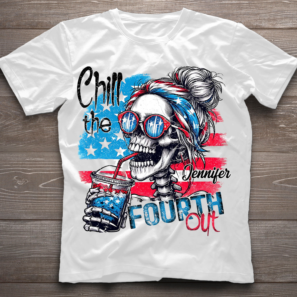 Chill the Fourth Out - T-shirt et sweat à capuche personnalisés avec tête de mort