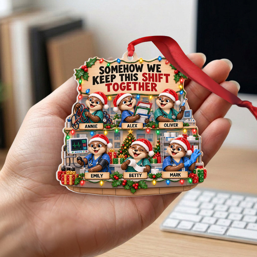 We Keep The Shift Together - Personalized Nurse Premium 3D Ornament