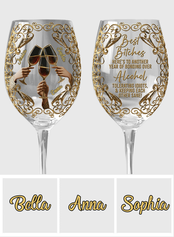 Best B*tches - Personalized Bestie Wine Glass With Long Stem