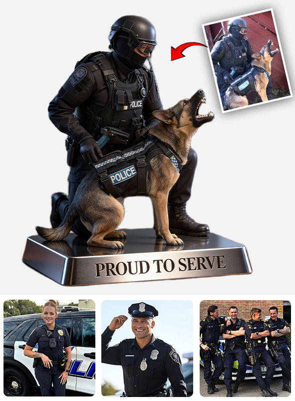 Proud to Serve - Personalized Police Officer Custom Shaped Acrylic Plaque
