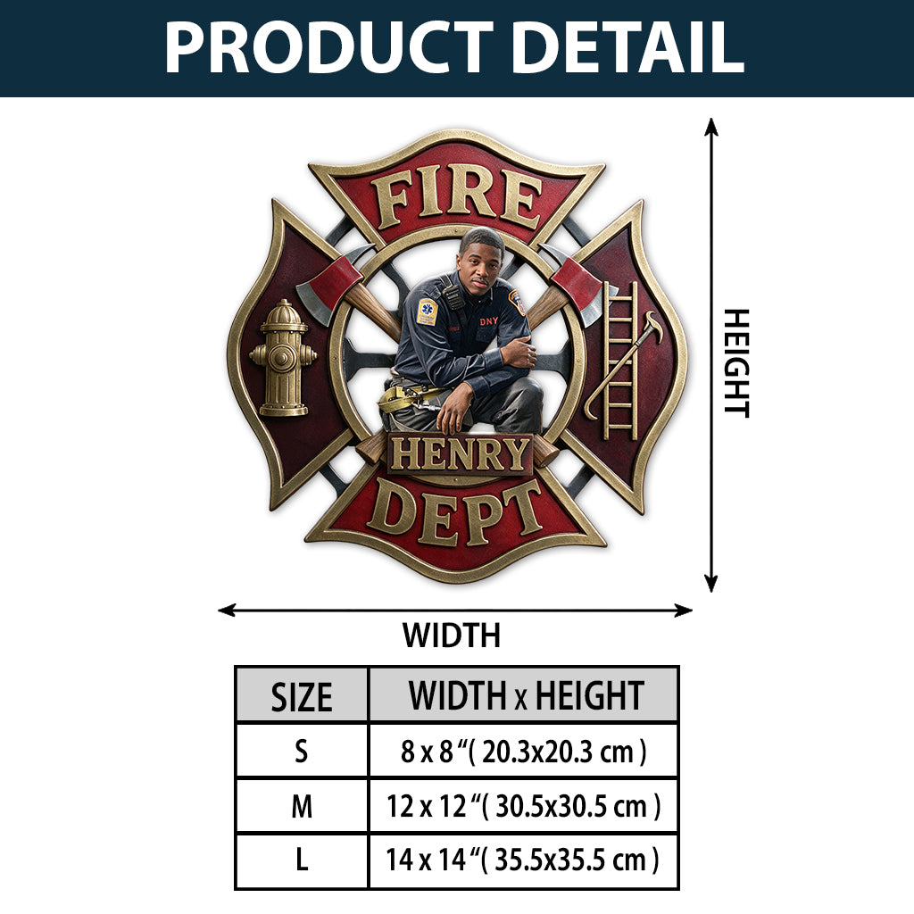 Proud Firefighter - Personalized Firefighter 3D Printed Cut Metal Sign