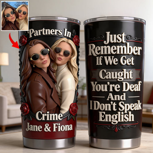 Partners In Crime - Personalized Bestie Tumbler