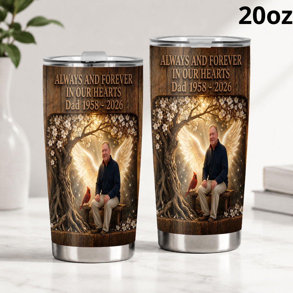 Your Wings Were Ready But My Heart Was Not - Personalized Memorial Tumbler