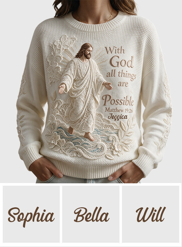 With God All Things Are Possible - Personalized Christian Ugly Sweater