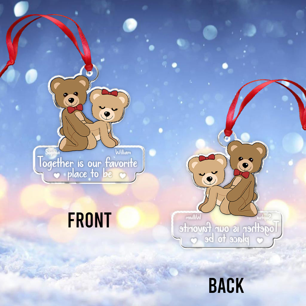 Être ensemble, c'est notre endroit préféré - Ornement transparent personnalisé pour couple