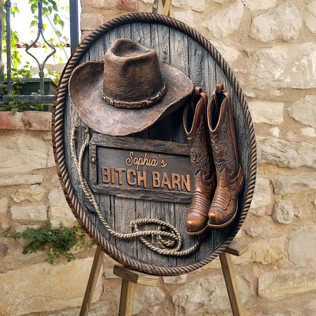 B*tch Barn - Panneau rond en bois personnalisé pour cowgirl