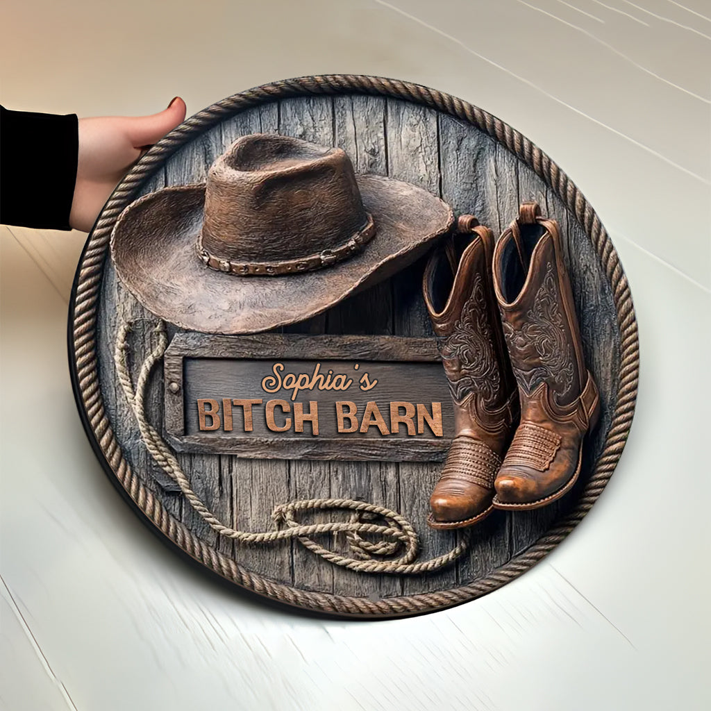 B*tch Barn - Panneau rond en bois personnalisé pour cowgirl