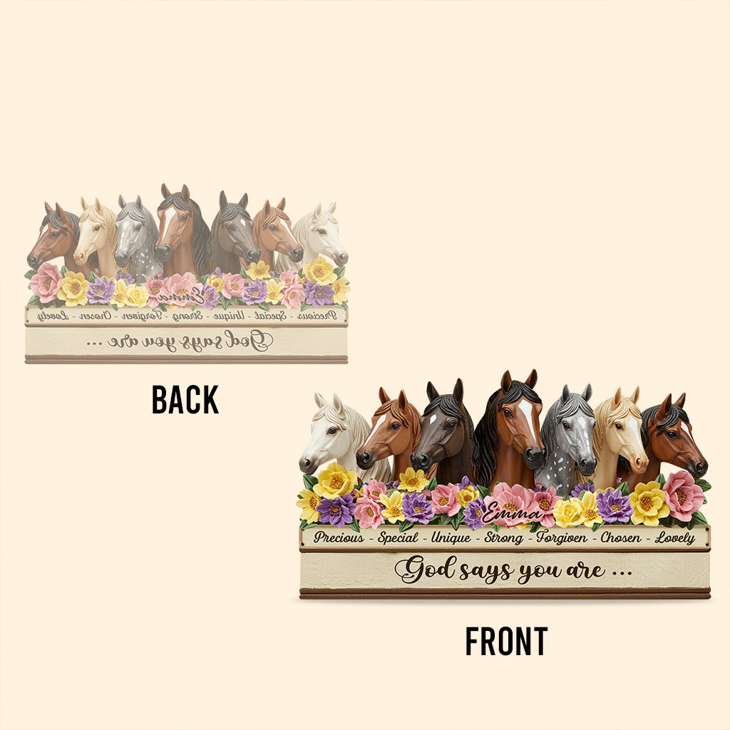 Dieu dit que tu l'es - Plaque acrylique personnalisée en forme de cheval