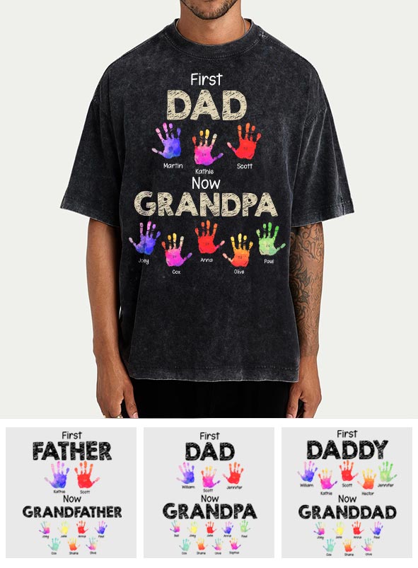Premier papa, maintenant grand-père - T-shirt à laver personnalisé avec empreintes de mains de grand-père