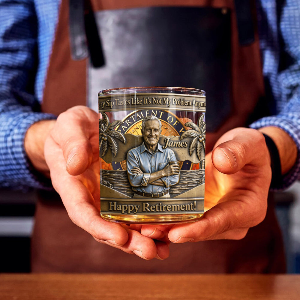 Every Sip Tastes Like It’s Not My Problem Anymore - Personalized Retired Whiskey Glass