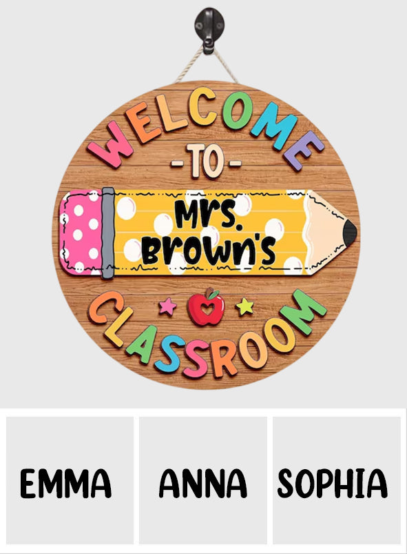 Back To School Gift Idea, Welcome to Classroom - Personalized Teacher Custom Shaped Wood Sign
