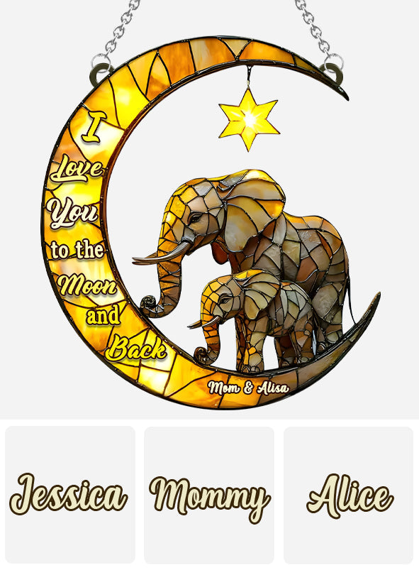 Je t'aime jusqu'à la lune et retour - Attrape-soleil personnalisé à suspendre à la fenêtre pour maman 