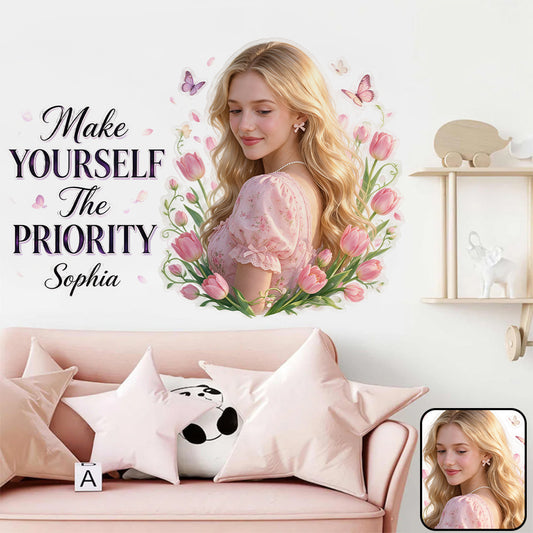 Faites de Vous la Priorité - Autocollant Mural Personnalisé d'Amour de Soi