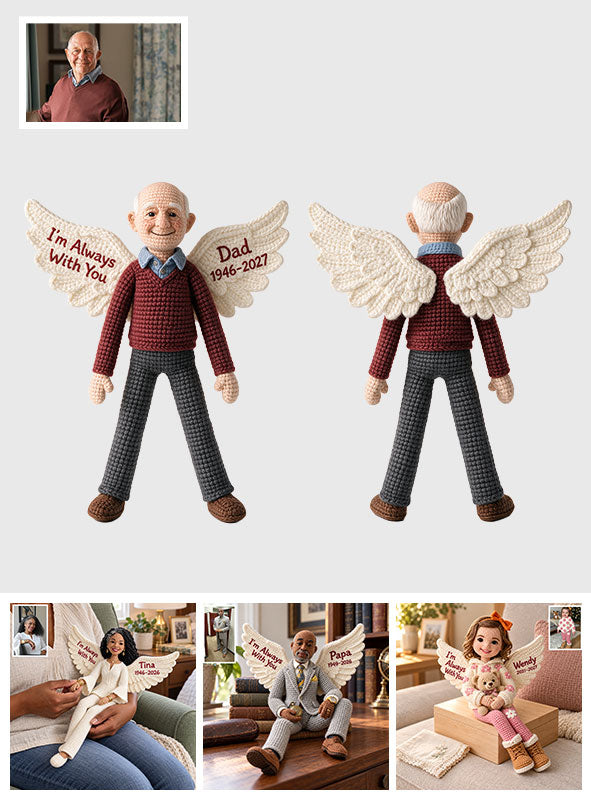 I'm Always With You - Personalized Memorial Posable Plush Doll