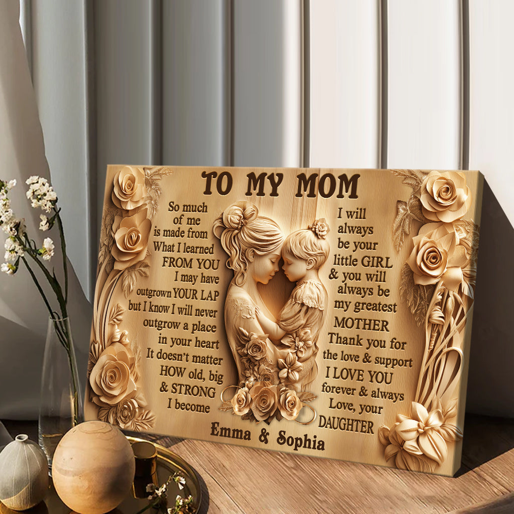 To My Mom - Personalized Mother Canvas And Poster