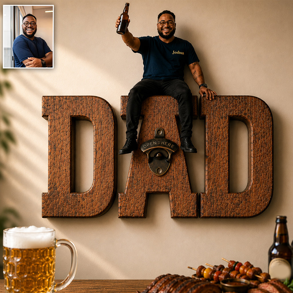 Une Bière de Plus - Ouvre-Bouteille Personnalisé pour Papa