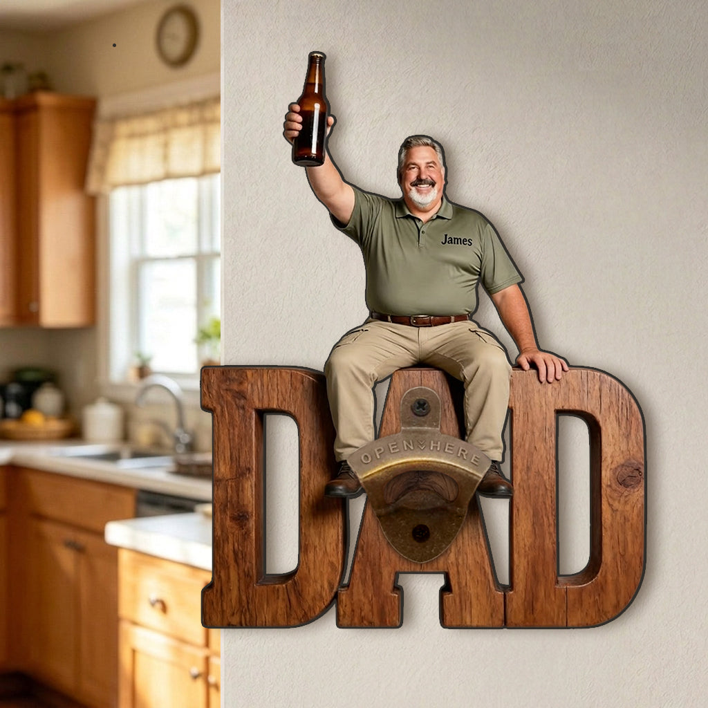 Une Bière de Plus - Ouvre-Bouteille Personnalisé pour Papa