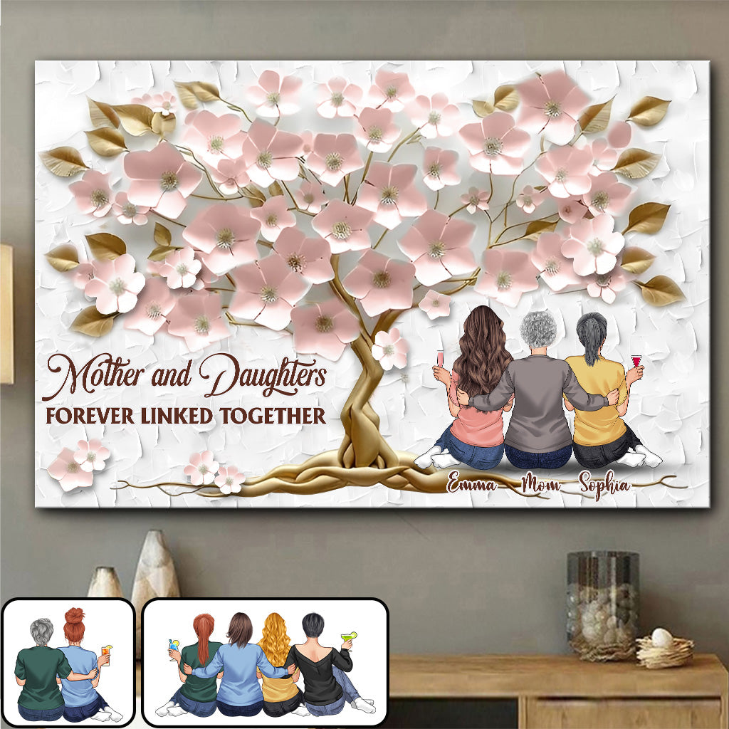 Mother And Daughters Forever Linked Together - Personalized Mother Canvas And Poster