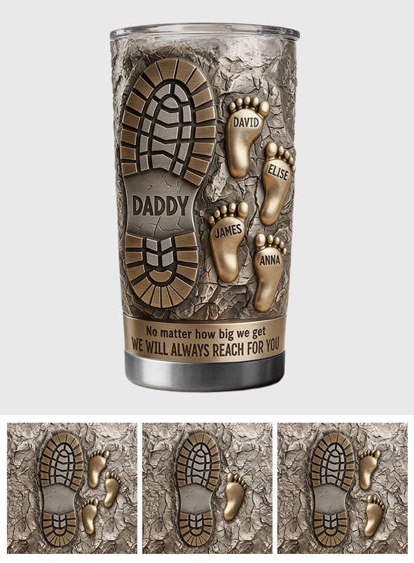 Nous atteindrons toujours pour vous - Tasse personnalisée pour père
