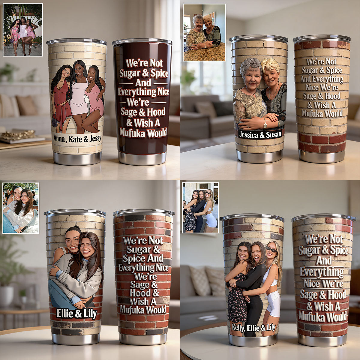 Custom Any Photo - We're Not Sugar & Spice - Personalized Bestie Tumbler