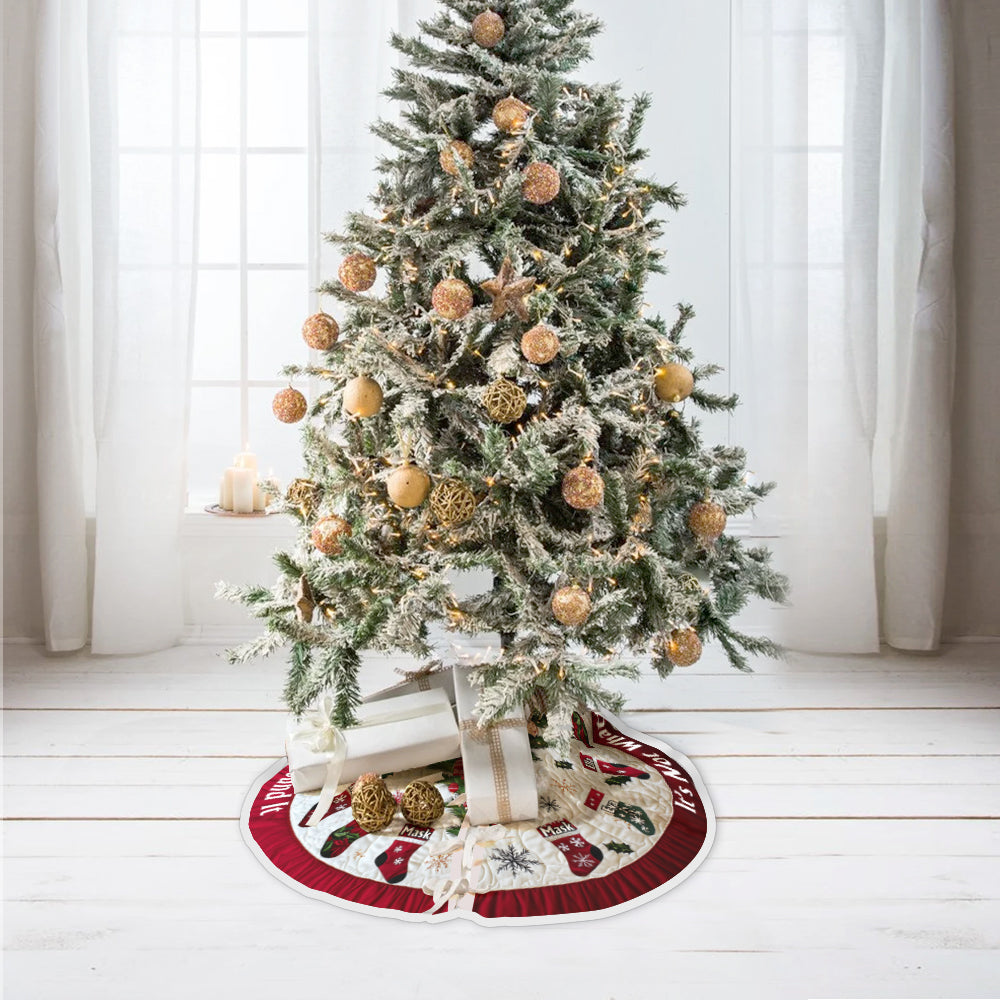 It's Not What's Under The Tree - Personalized Family Tree Skirt