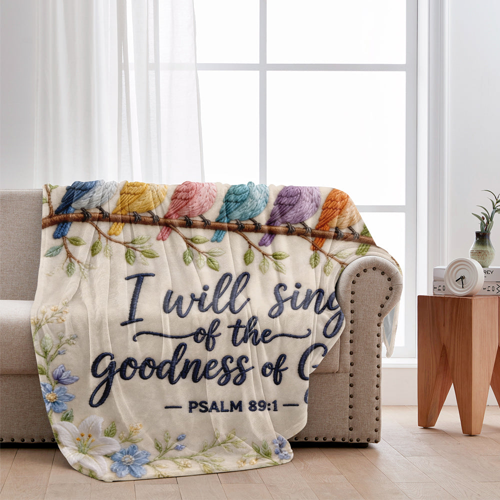 I Will Sing Of Godness - Personalized Christian Blanket