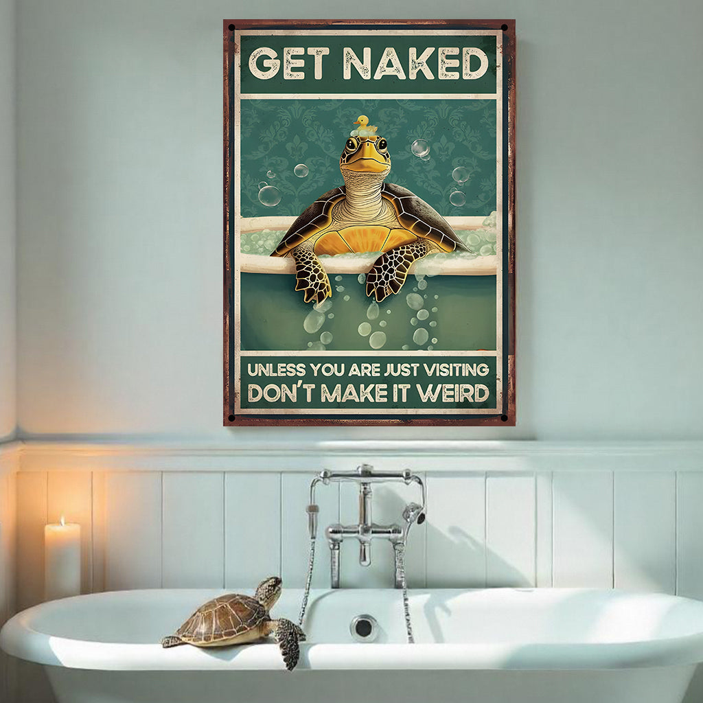 Ne rendez pas les choses bizarres - Panneau métallique rectangulaire Tortue