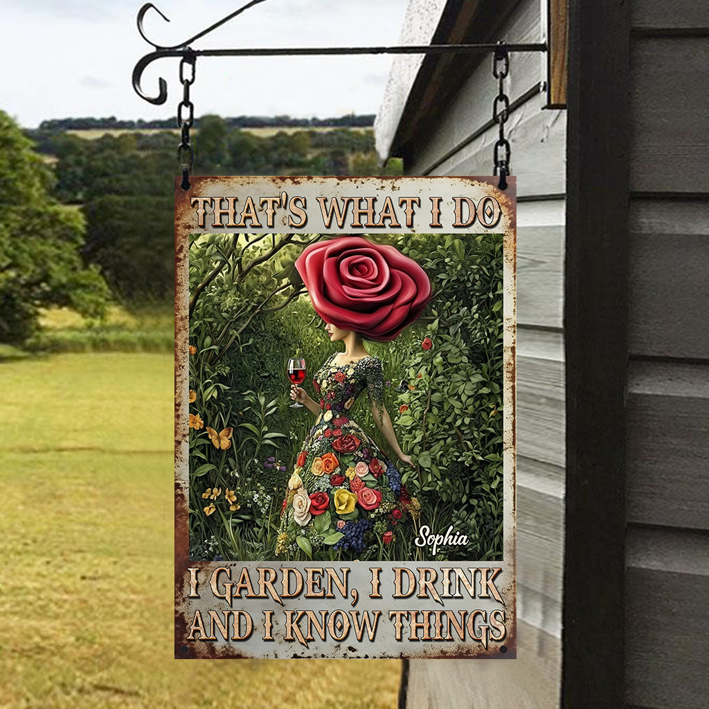 C'est ce que je fais : je jardine, je bois, je sais des choses - Panneau métallique rectangulaire personnalisé sur le thème du jardinage