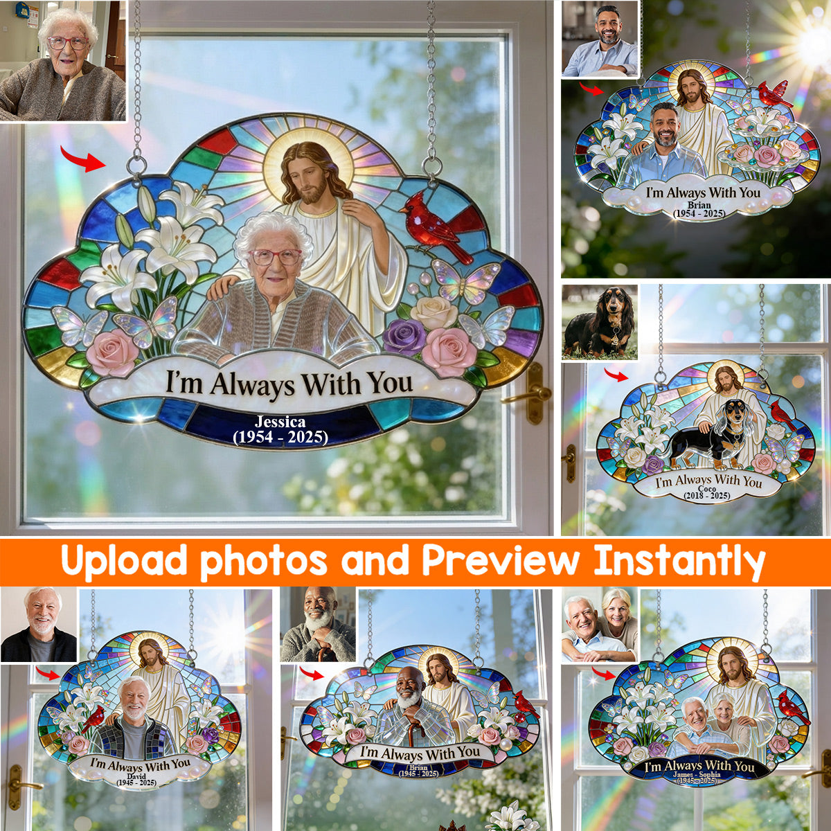 I'm Always With You, Memorial Gift For Lost Of Loved Ones - Personalized Memorial Window Hanging Suncatcher Ornament