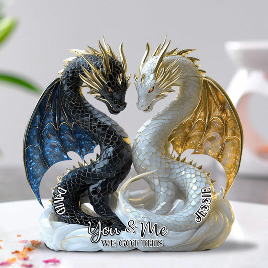 You And Me We Got This - Personalized Dragon Custom Shaped Acrylic Plaque