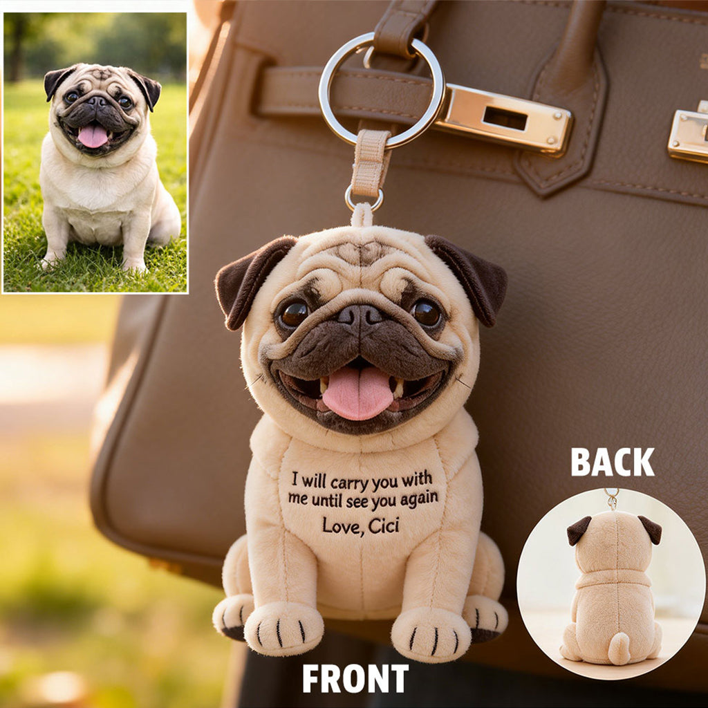 Je suis toujours avec vous - Porte-clés en peluche personnalisé pour chien