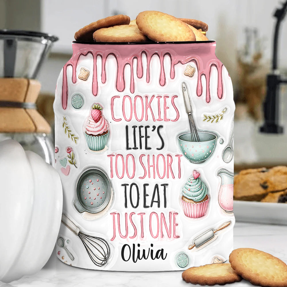La vie est trop courte pour n'en manger qu'un seul - Pot à biscuits personnalisé