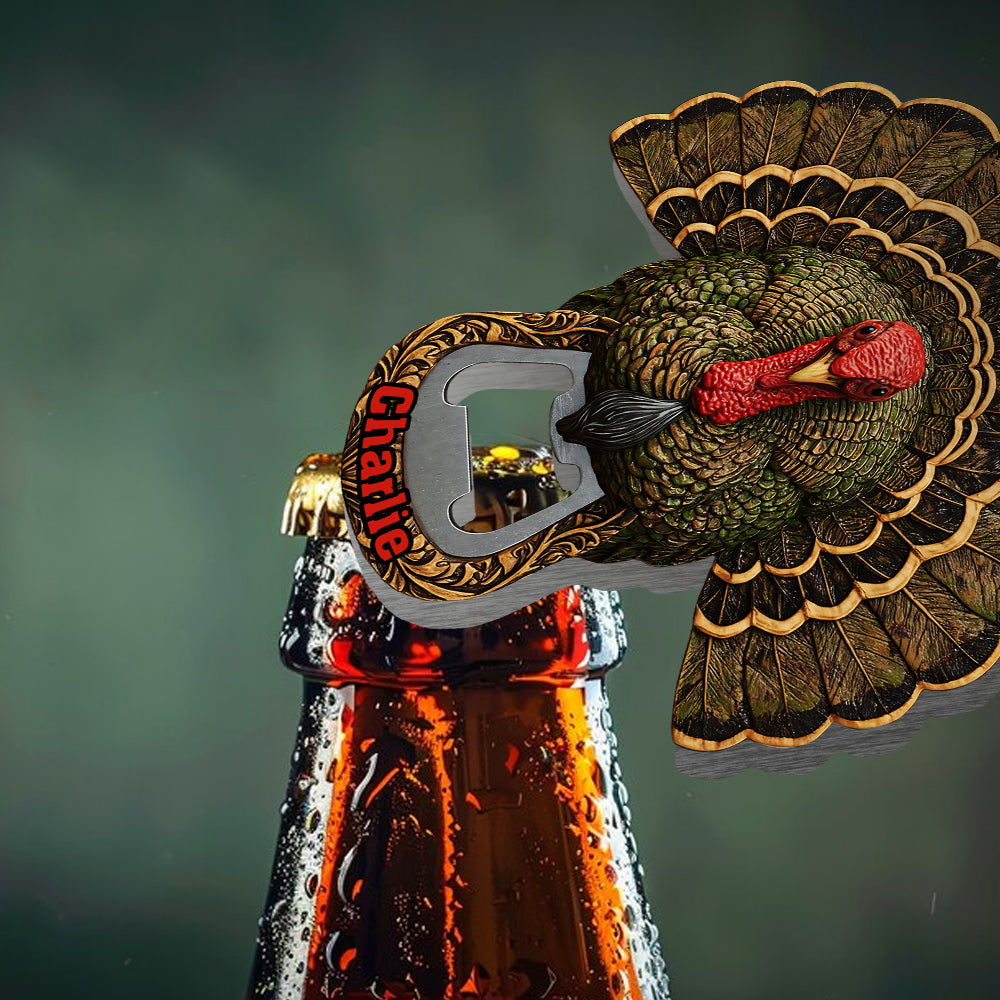 Turkey Hunting Season - Personalized Hunting Bottle Opener