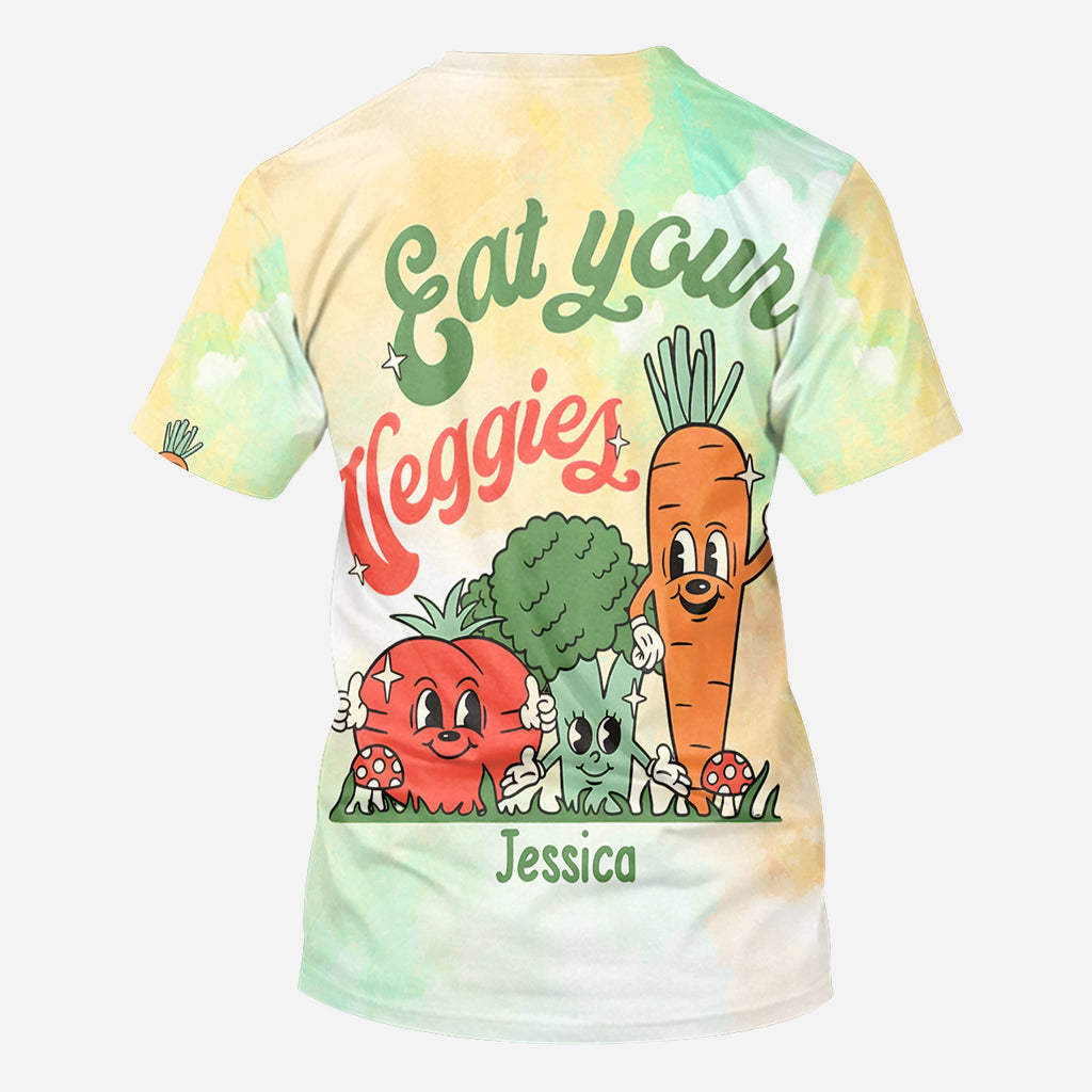 Eat Your Veggies - Personalized Veganism All Over Shirt