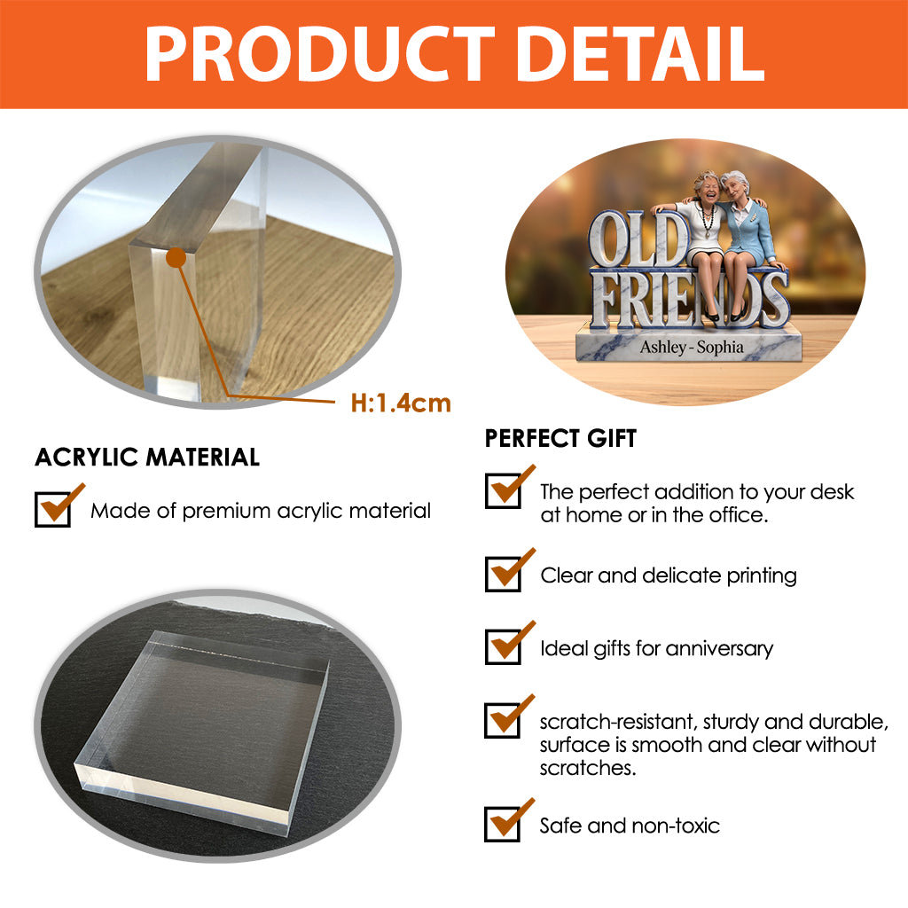 Old Friends - Personalized Bestie Custom Shaped Acrylic Plaque