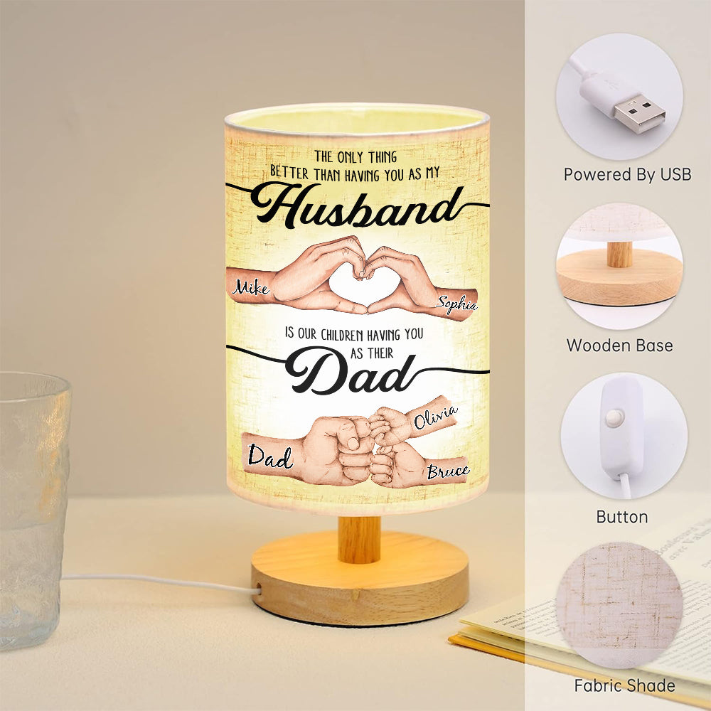 Lampe de table personnalisée « The Only Thing Better Husband Dad Hands » avec pied en bois