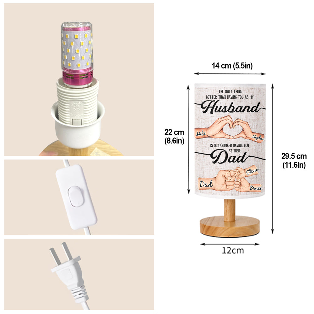 Lampe de table personnalisée « The Only Thing Better Husband Dad Hands » avec pied en bois
