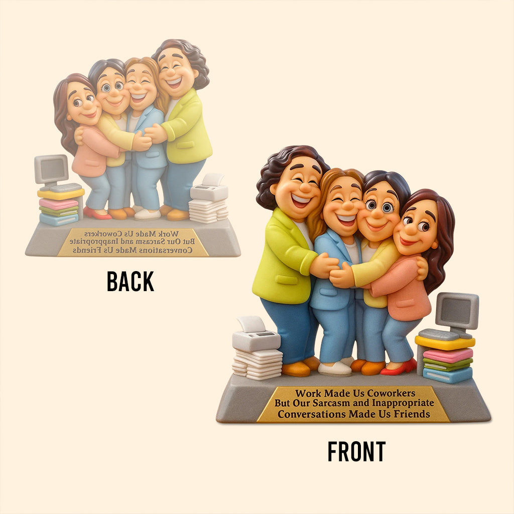 Un travail a fait de nous des collègues - Plaque acrylique personnalisée pour collègues