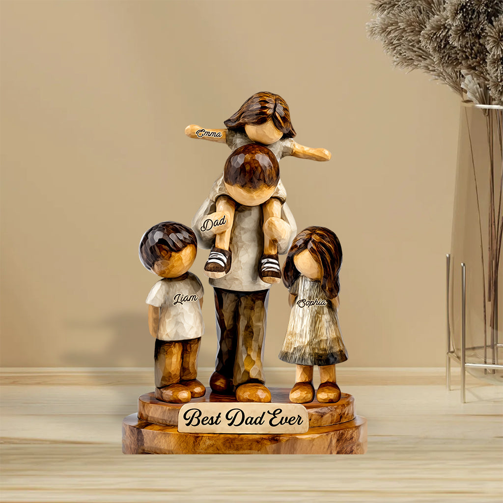 Best Dad Ever - Personalized Father Custom Shaped Acrylic Plaque